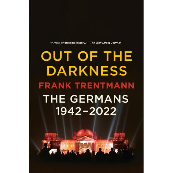 Out of the Darkness: The Germans, 1942-2022, (Paperback)