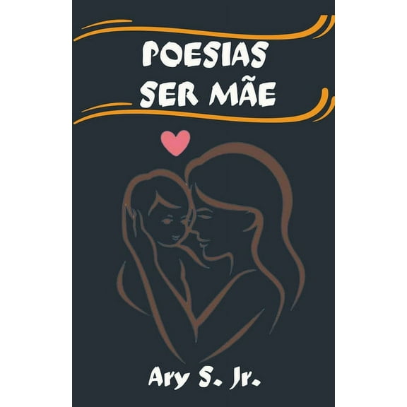 Poesias Ser MÃ£e, (Paperback)