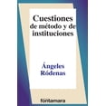 thumbnail image 1 of CUESTIONES DE METODO Y DE INSTITUCIONES FONTAMARA ANGELES RODENAS, 1 of 2