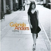 Gabriela Anders - Wanting - Music & Performance - CD