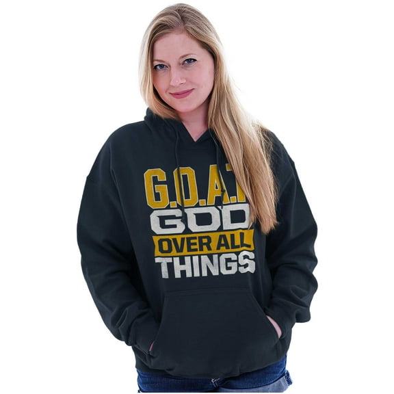 God Over All Things GOAT Christian Hoodie Sweatshirt Women Men Brisco Brands S