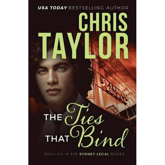 Sydney Legal The Ties That Bind, Book 6, (Paperback)