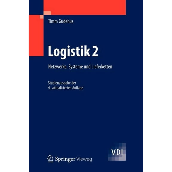 VDI-Buch Logistik 2: Netzwerke, Systeme Und Lieferketten, (Paperback)