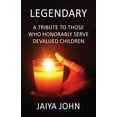 thumbnail image 1 of Legendary: A Tribute to Those Who Honorably Serve Devalued Children, 1 of 1