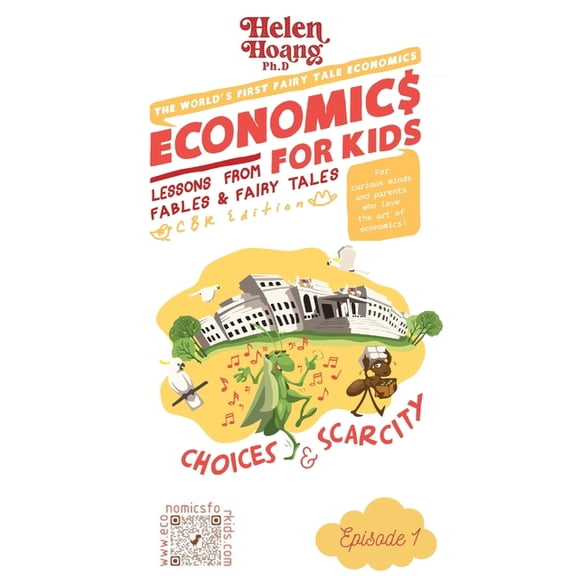 Economics for Kids Economics for Kids: Choices & Scarcity, Book 1, (Paperback)