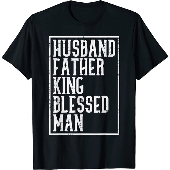 Husband Father King Shirt Dad Gift T-Shirt
