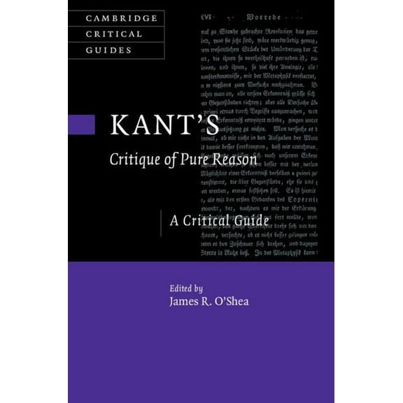 Cambridge Critical Guides Kant's Critique of Pure Reason, (Hardcover)