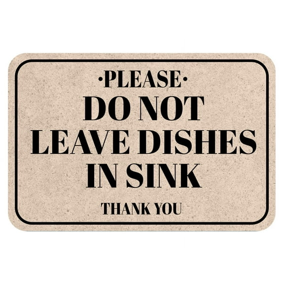 Classic Framed Plus Please Do Not Leave Dishes In Sink Thank You Door or Wall Sign | Public Notice Signs - Large