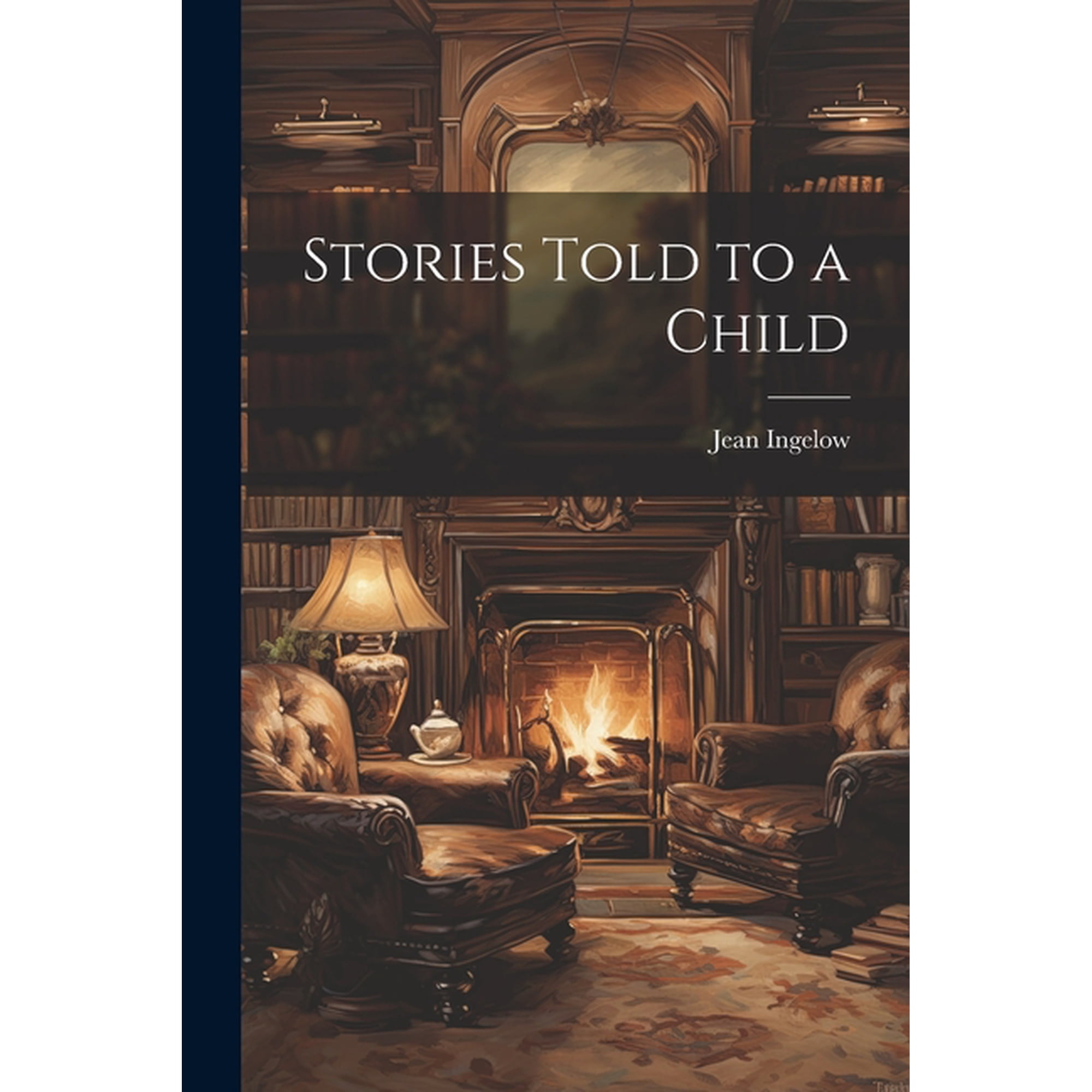 Stories Told to a Child (Paperback)