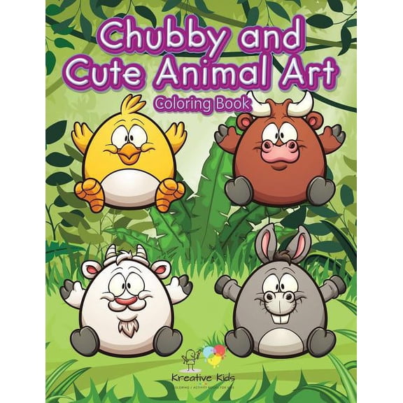 Chubby and Cute Animal Art Coloring Book (Paperback)