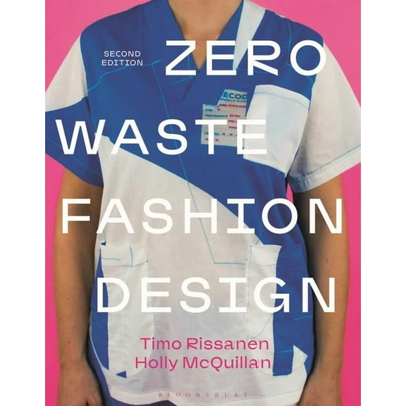 Zero Waste Fashion Design, (Paperback)