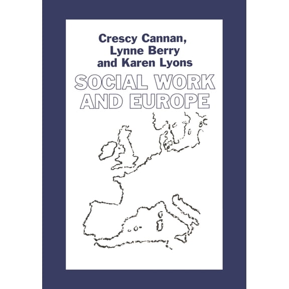 Practical Social Work Social Work and Europe, Book 43, (Paperback)