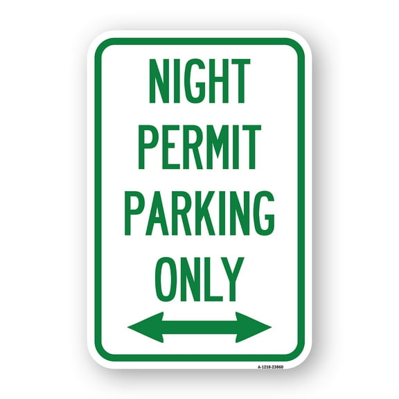 SignMission A-1824-23860 18 x 24 in. Aluminum Sign - Night Permit Parking Only with Bi-Directional Arrow