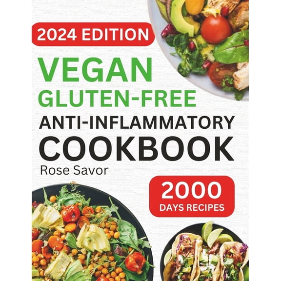 Vegan Gluten-Free Anti-Inflammatory Cookbook: Delicious and Nutritious Gluten-Free Plant-Based Satisfying Diet Recipes i, (Paperback)