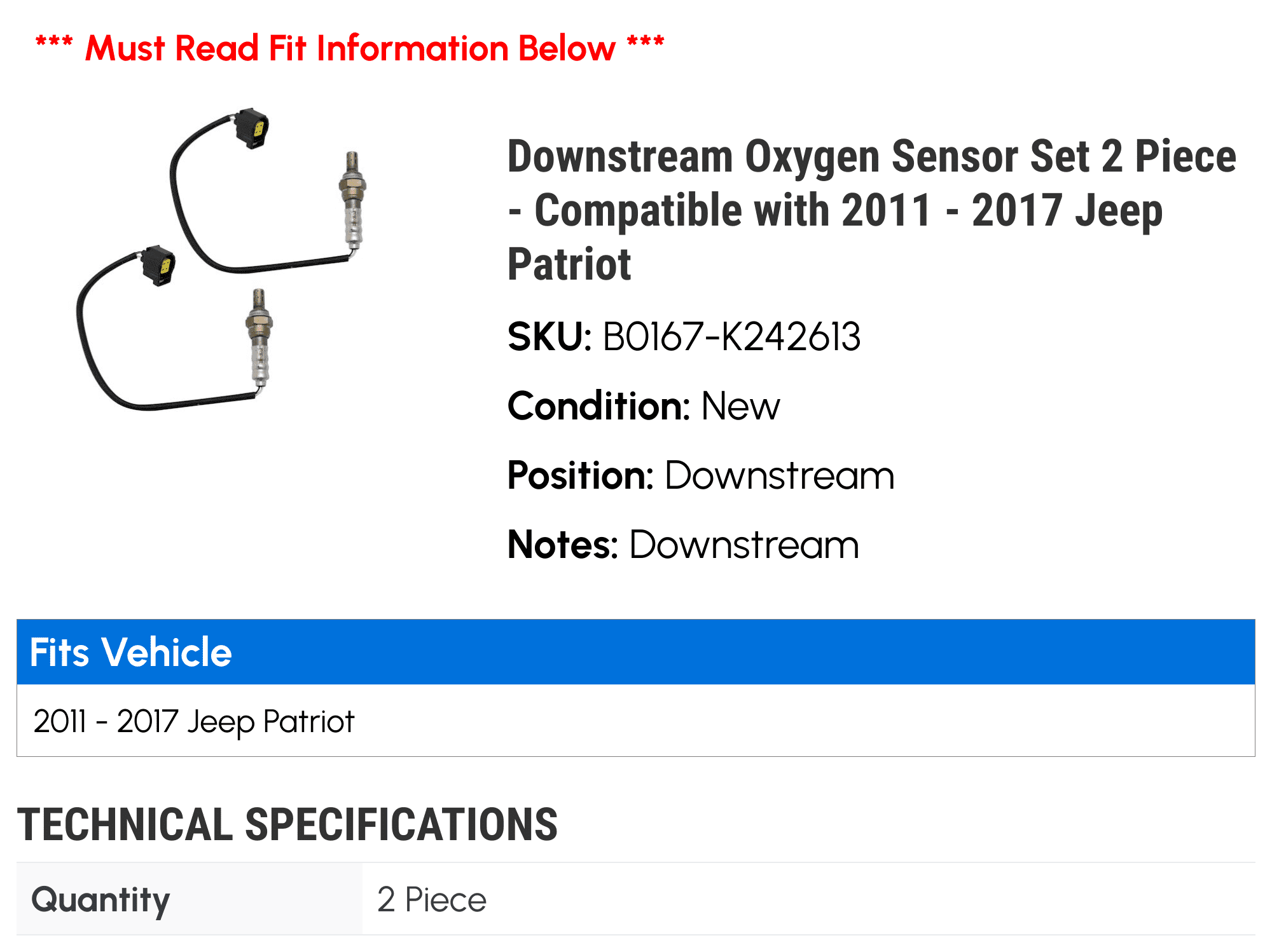 Downstream Oxygen Sensor Set 2 Piece - Compatible with 2011 - 2017 Jeep Patriot 2012 2013 2014 2015 2016