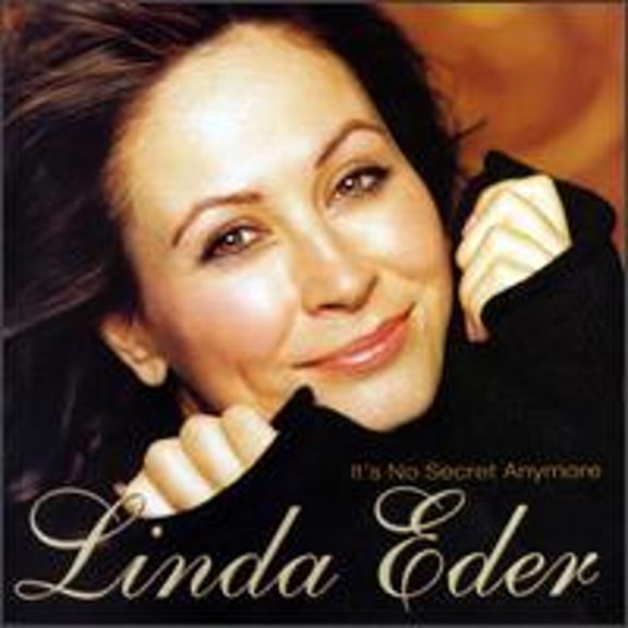It's No Secret Anymore (CD) by Linda Eder