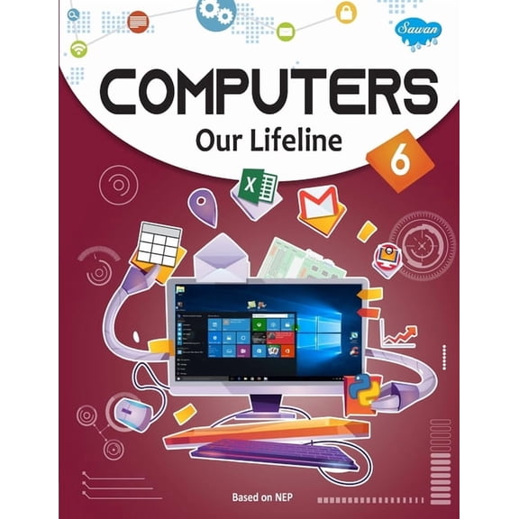 Computers Our Lifeline -6, (Paperback)