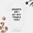 thumbnail image 4 of Grandpa And I Got Into Trouble Today - Baby Clothes - Funny Newborn Bodysuit Outfits for Boys And Girls White-style-1 6months, 4 of 7