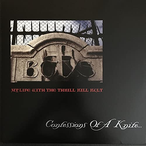My Life With The Thrill Kill Kult - Confessions Of A Knife [LP Vinyl]