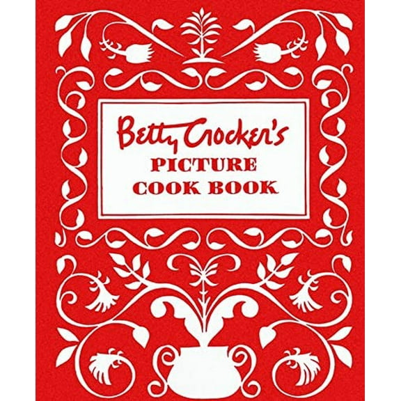 Pre-Owned Betty Crocker's Picture Cookbook: Facsimile Edition (Betty Crocker Cooking) Paperback