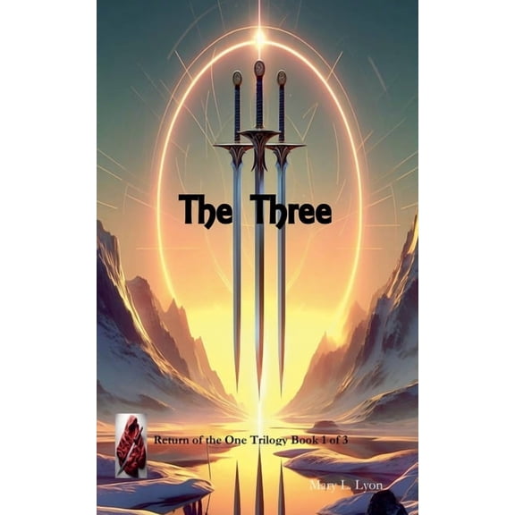 Return of the One Trilogy The Three, Book 1, (Paperback)