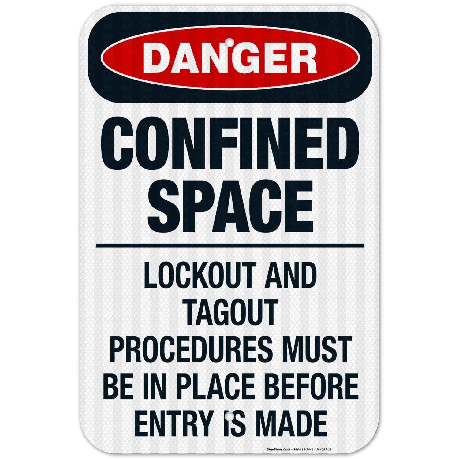 Confined Space Lockout And Tagout Procedures Must Be Sign, OSHA Danger ...