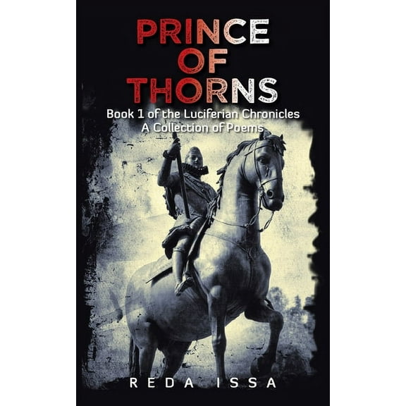 Prince of Thorns : Book 1 of the Luciferian Chronicles