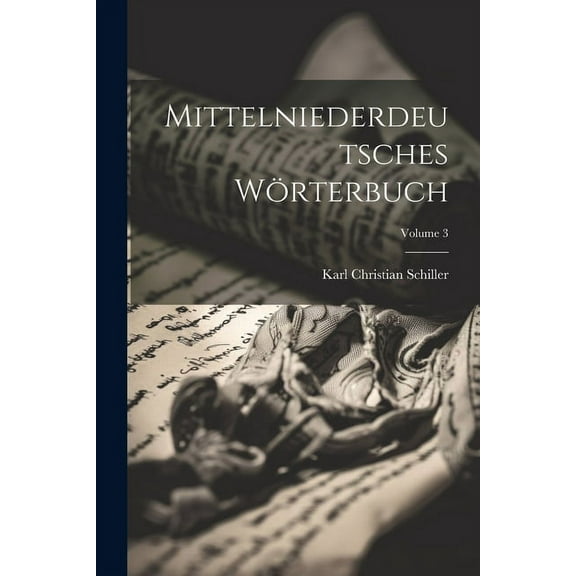Mittelniederdeutsches Wörterbuch; Volume 3 (Paperback)