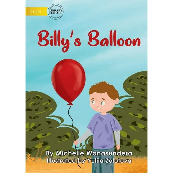 Billy's Balloon, (Paperback)