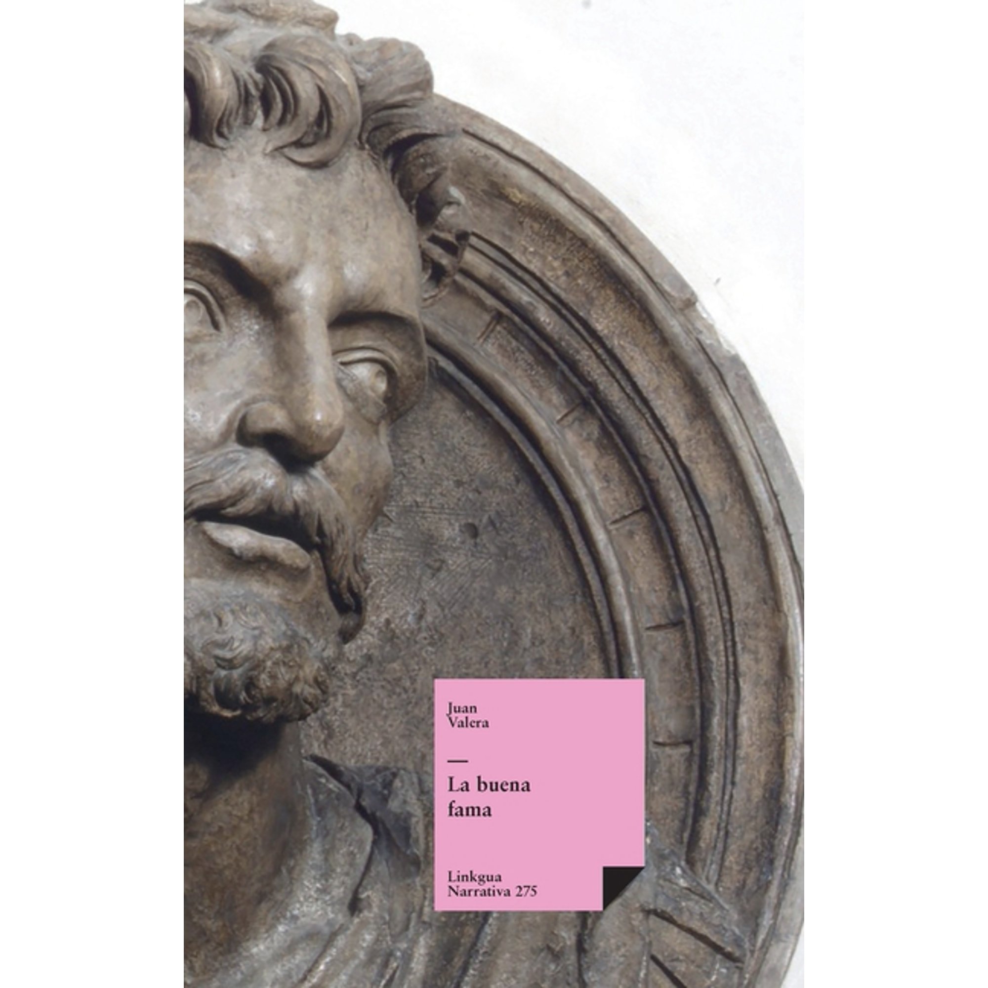 Narrativa La buena fama Book 275 (Hardcover)