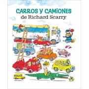 Richard Scarry Carros y Camiones de Richard Scarry Richard Scarrys Cars and Trucks and Things That Go Spanish Edition Hardcover