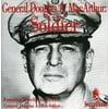 General Douglas MacArthur: Soldier