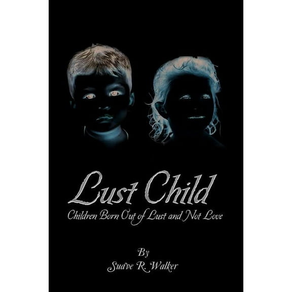 Lust Child (Paperback)