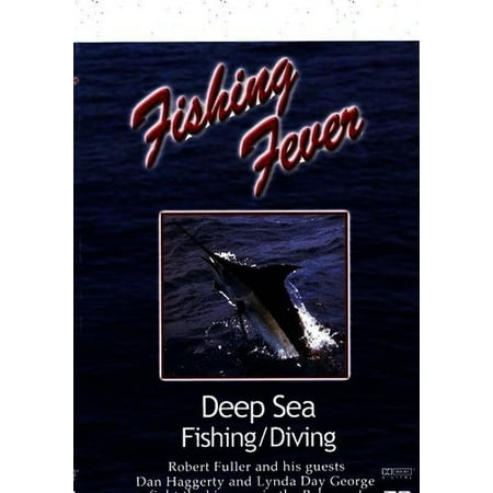 Fishing Fever: Deep Sea Fishing / Diving: Volume 1 With Dan Haggerty And (Best Places For Deep Sea Fishing On The East Coast)