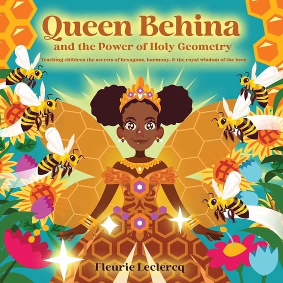 Queen Behina and the Power of Holy Geometry, (Paperback)