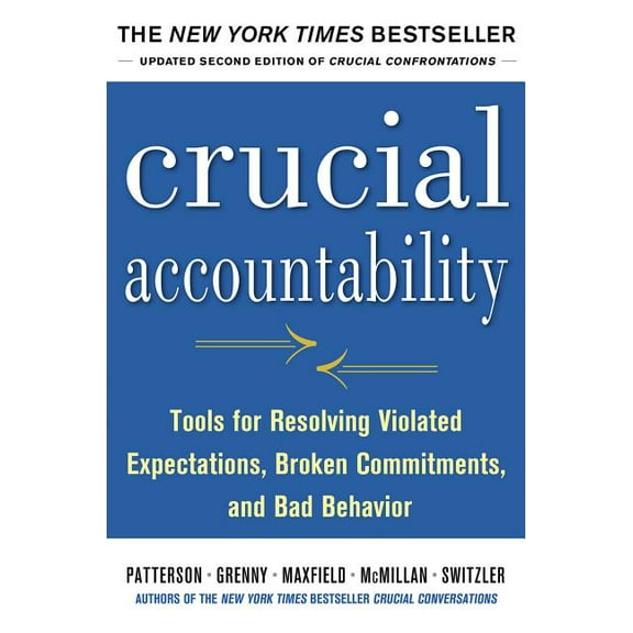 Crucial Accountability: Tools for Resolv, (Paperback)
