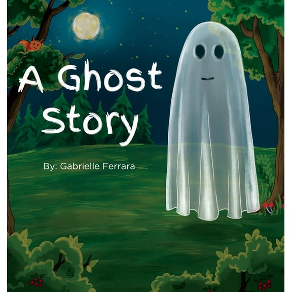 A Ghost Story, (Hardcover)