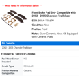 thumbnail image 2 of Front Brake Pad Set - Compatible with 2002 - 2005 Chevy Trailblazer 2003 2004, 2 of 2