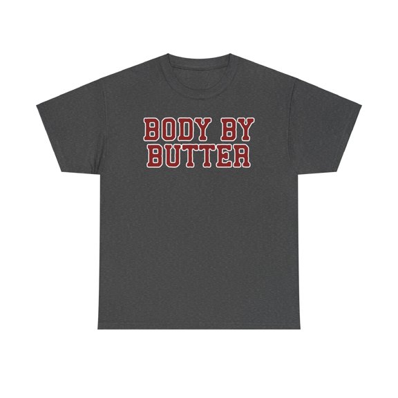 Butter Shirt Gifts Tshirt Crew Neck Short Sleeve