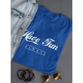 thumbnail image 3 of Retro Slogan Always Have Fun T-Shirt Women -Image by Shutterstock, Female 3X-Large, 3 of 4