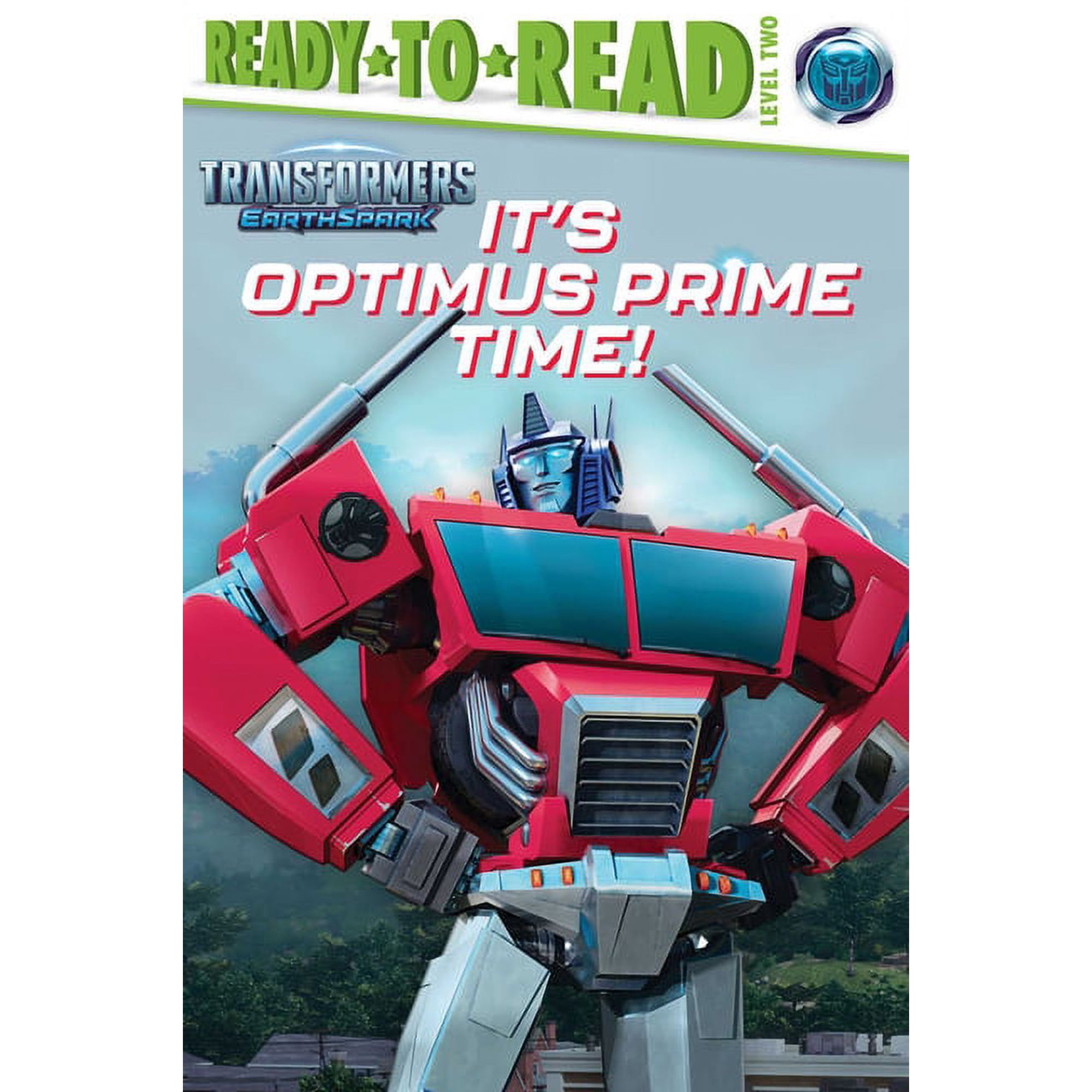 Transformers: Earthspark It's Optimus Prime Time!: Ready-To-Read Level 2, (Paperback)