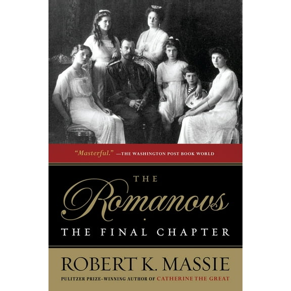 The Romanovs: The Final Chapter, (Paperback)