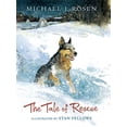 thumbnail image 1 of Pre-Owned The Tale of Rescue (Hardcover) 0763671673 9780763671679, 1 of 1