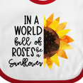 thumbnail image 4 of Inktastic Summer in a World Full of Roses Be a Sunflower Boys or Girls Baby Bib, 4 of 4