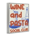 thumbnail image 3 of Stupell Industries Wine and Pasta Social Club Quotes and Sayings Painting Gray Framed Art Print Wall Art, 16 x 20, 3 of 8