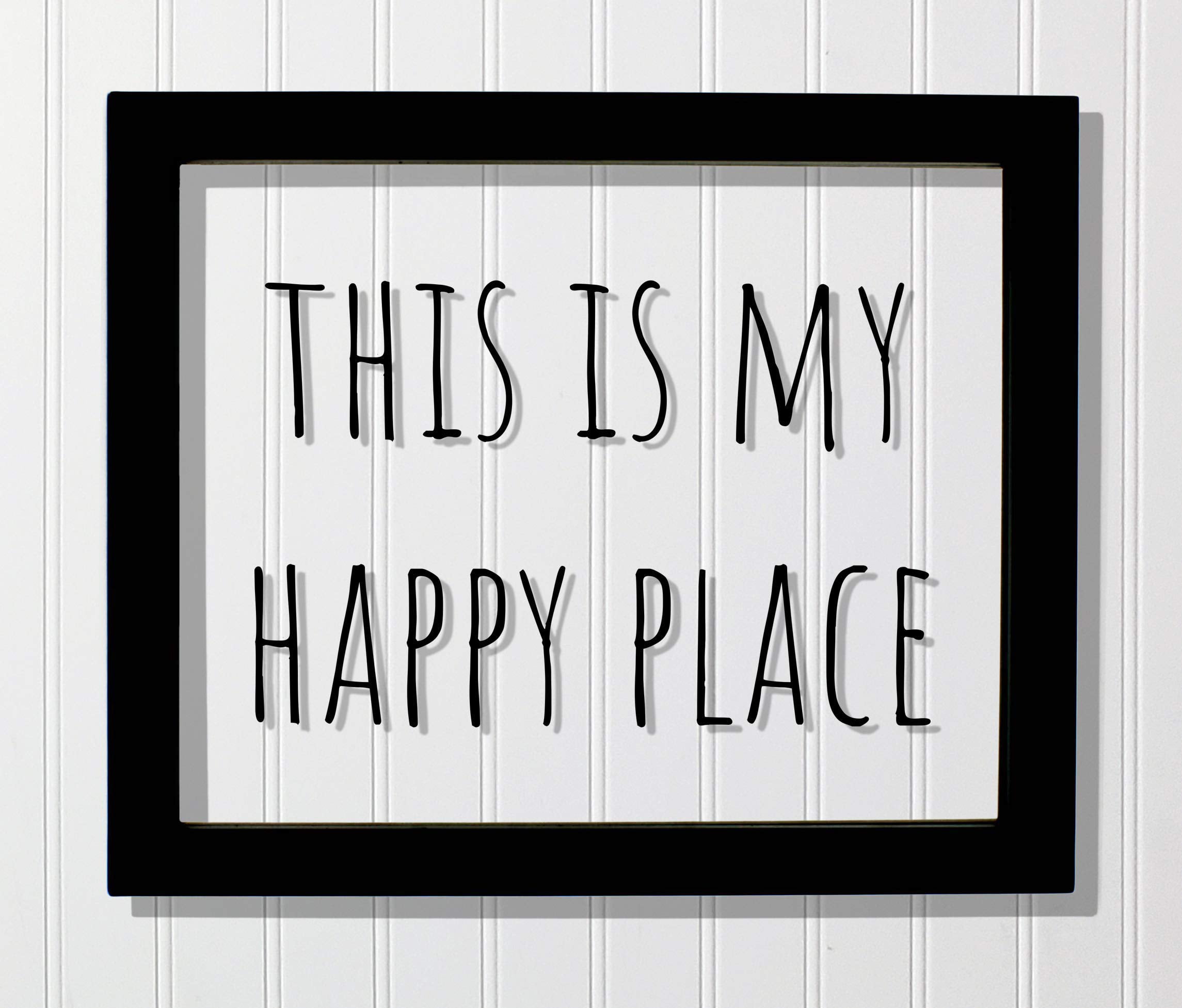 This is my Happy Place - Floating Quote - Happiness Motivation