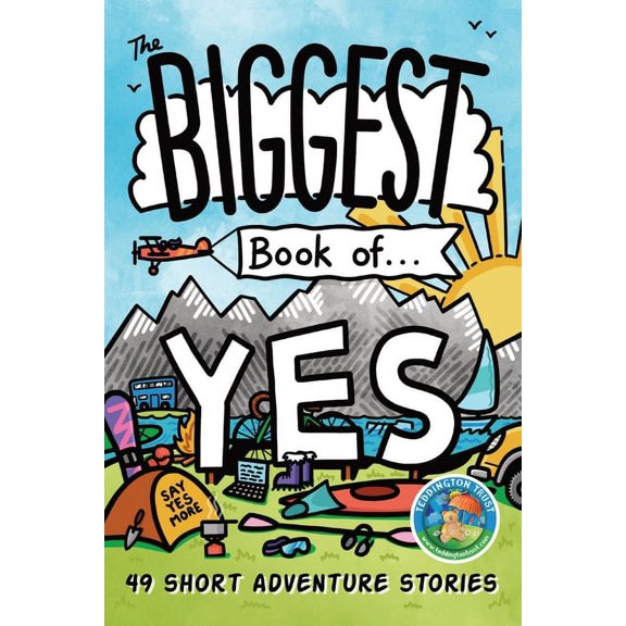 The Biggest Book of Yes: 49 Short Adventure Stories, (Paperback)