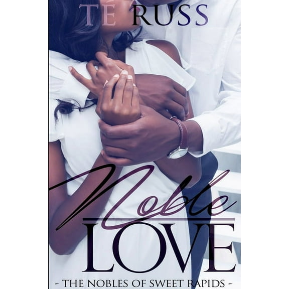 Noble Love, (Paperback)