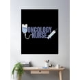 thumbnail image 2 of Oncology Nurse Poster Wall Art, Modern Wall Decor, 16x24 UNFRAMED, 2 of 3