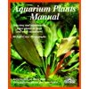 Aquarium Plants Manual